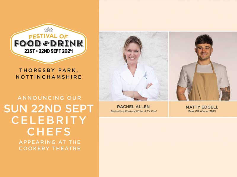 Win Tickets to the Festival of Food & Drink at Thoresby Park.